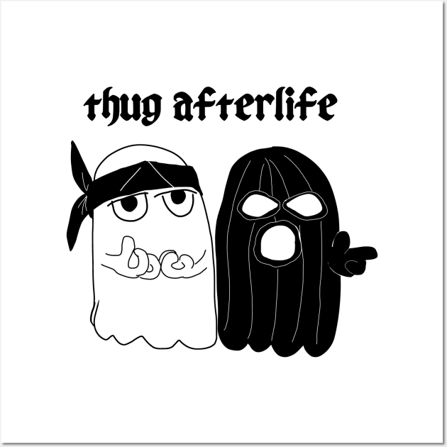 thug afterlife Wall Art by papaomaangas